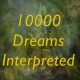 10000 Dreams Interpreted