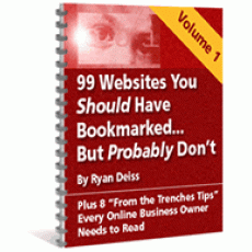 99 Websites You Should Have Bookmarked And 8 Tips Every Online Business Owner Needs to Read