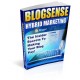 Blog Sense - The Insider Secrets To Making Your Blog Pay