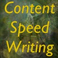 Content Speed Writing
