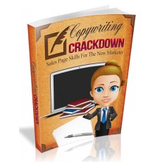 Copywriting Crackdown - Sales Page Skills For The New Marketer