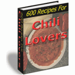600 Recipes For Chilli Lovers