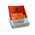 Forever Motivated