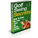 Golf Swing Secrets