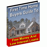First Time Home Buyer's Guide
