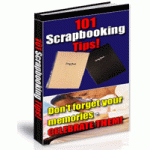 101 Scrapbooking Tips